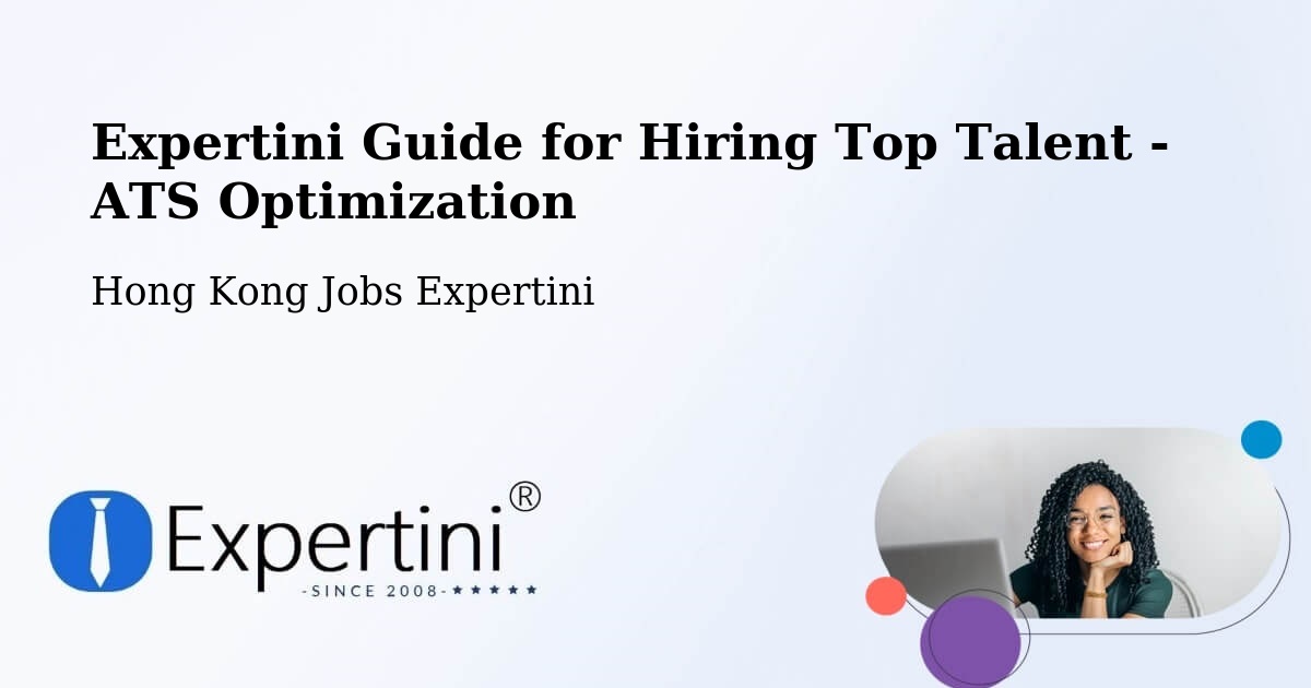 Expertini Guide for Hiring Top Talent - ATS Optimization - Hong Kong Jobs Expertini