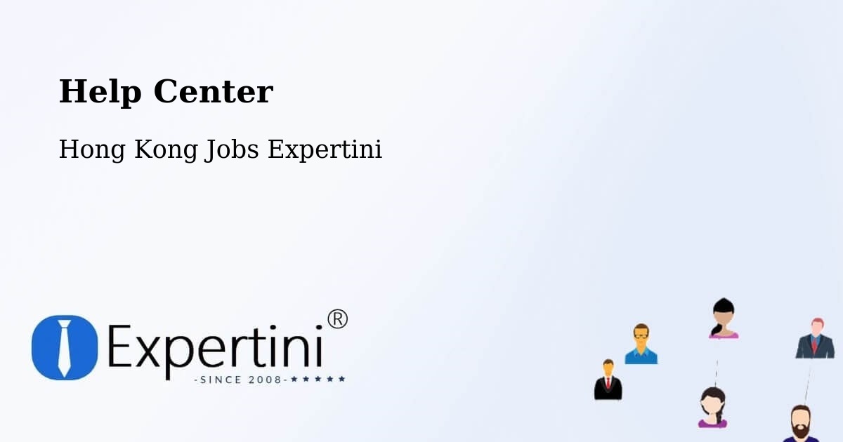 Help Center - Hong Kong Jobs Expertini