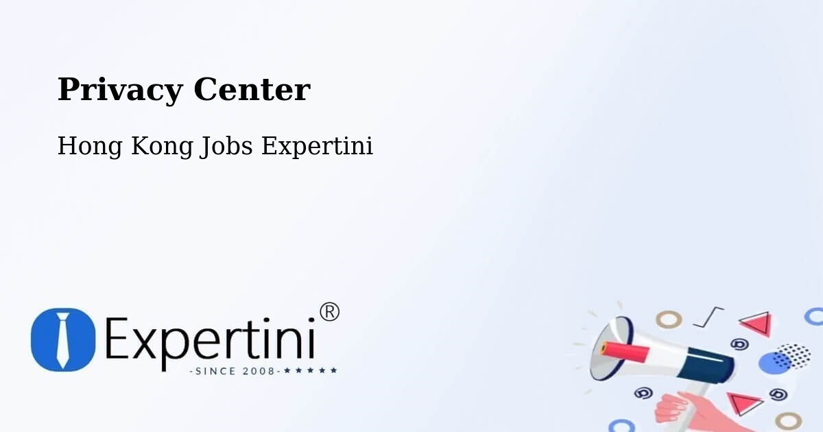 Privacy Policy – Hong Kong - Hong Kong Jobs Expertini
